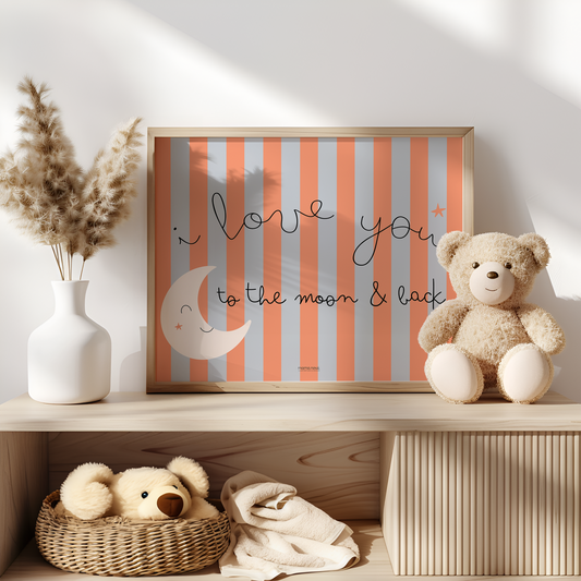 I love you to the moon & back