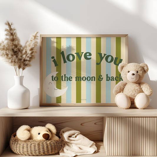 I love you to the moon & back - Green