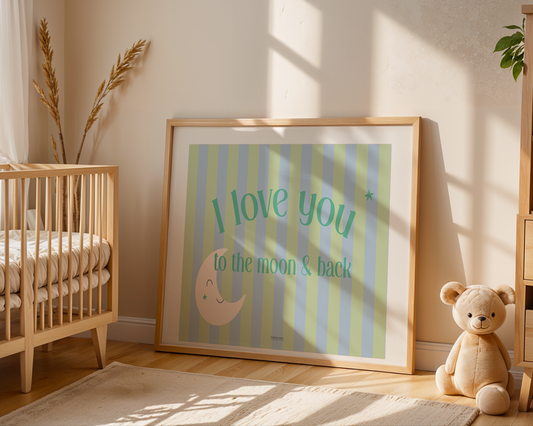 I love you to the moon & back