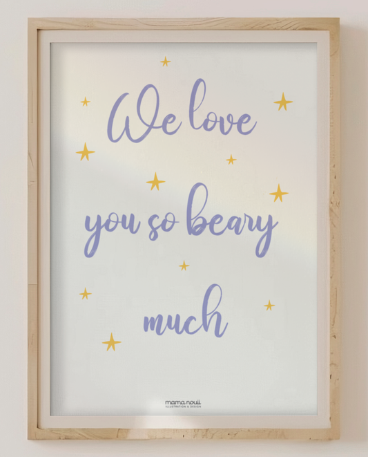 We Love You So Beary Much - Purple